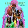 KeKe Nova - A Baddies Story